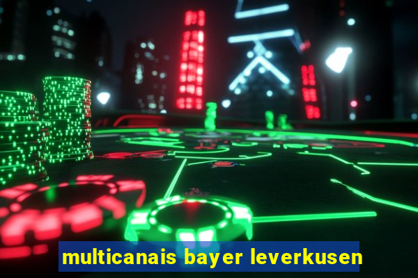 multicanais bayer leverkusen